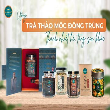 Uống trà thảo mộc đông trùng - Thanh nhiệt hè, tăng sức khỏe